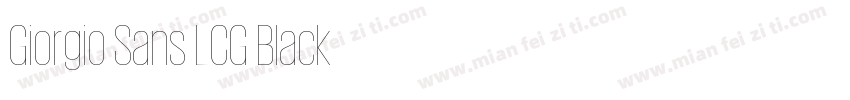 Giorgio Sans LCG Black字体转换